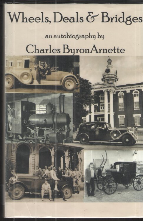 Wheels, Deals and Bridges An Autobiography