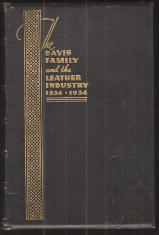 Davis Family & the Leather Industry 1834