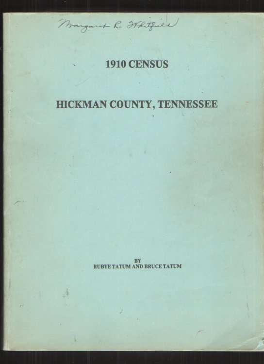 1910 census Hickman County, Tennessee