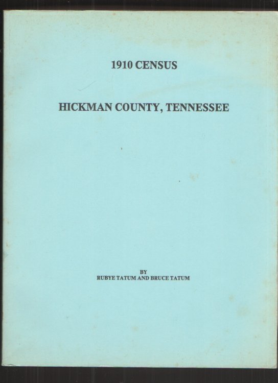 1910 census Hickman County, Tennessee