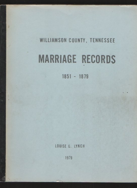 Marriage records, 1851-1879, Williamson County, Tennessee