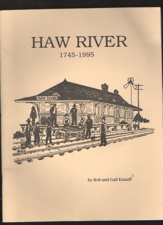 Haw River 1745-1995 An Activity Book About an Historic Village