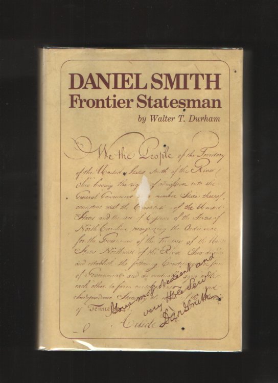 Daniel Smith Frontier statesman