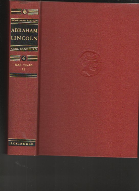 Abraham Lincoln, The War Years - II, The Sangamon Edition