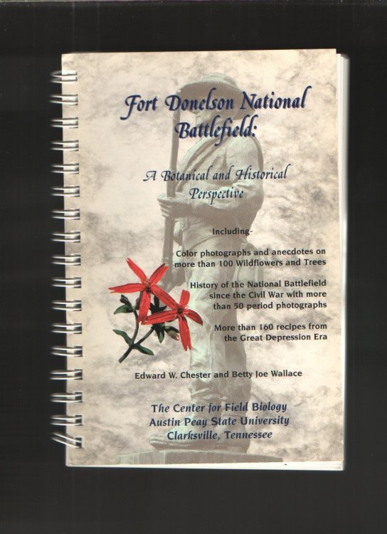 Fort Donelson National Battlefield A botanical and historical perspective