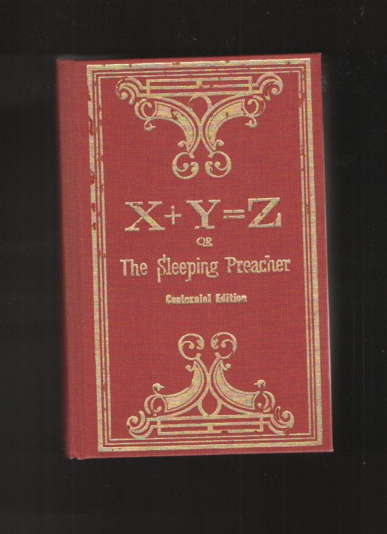 X + Y Z or the Sleeping Preacher