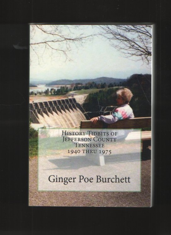 History Tidbits of Jefferson County Tennessee 1940-1975