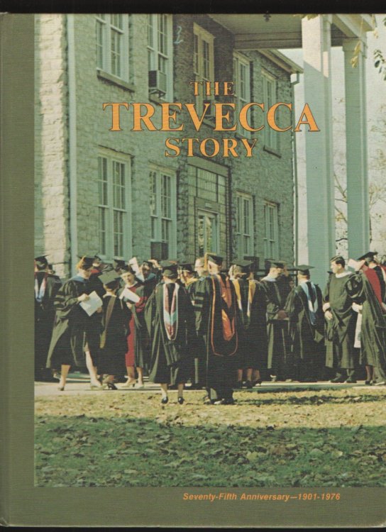 The Trevecca story 75 years of Christian service