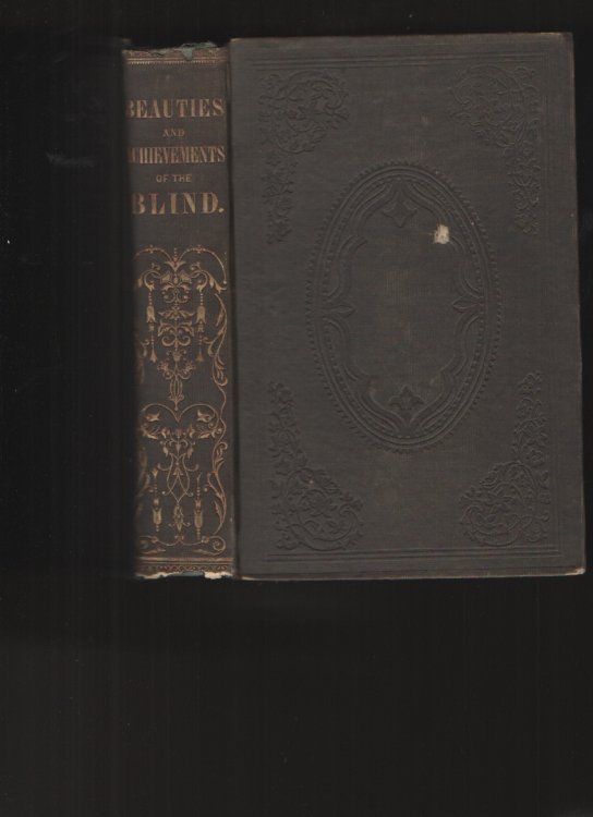Beauties and Achievements of the Blind