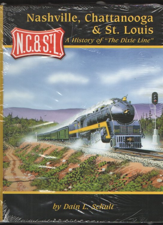 Nashville, Chattanooga & St. Louis - A History of 