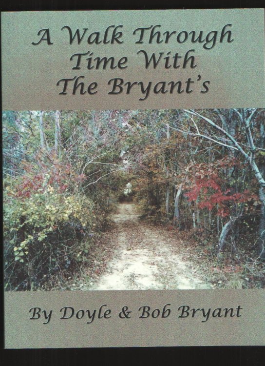 A Walk through Time with the Bryants