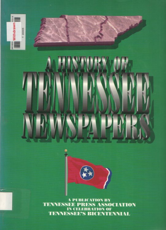 A History of Tennessee Newspapers