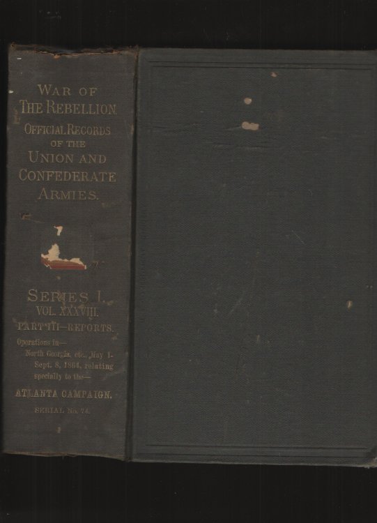 The War of the Rebellion, Series I, Vol. XXXVIII, Part III - Reports
