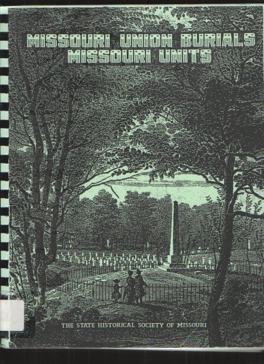 Missouri Union Burials Missouri Units