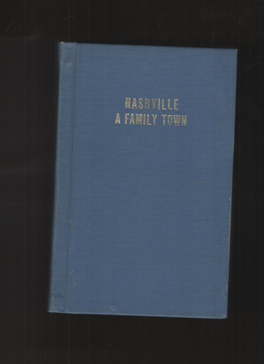 Nashville (Hardcover) A Family Town