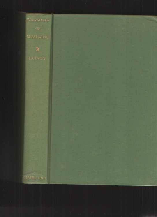 Folksongs of Mississippi and their background,