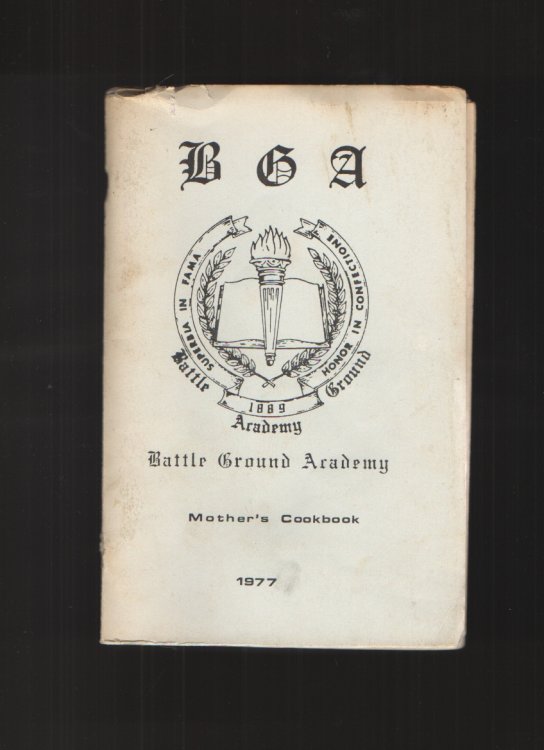 Battle Ground Academy Mother's Cookbook