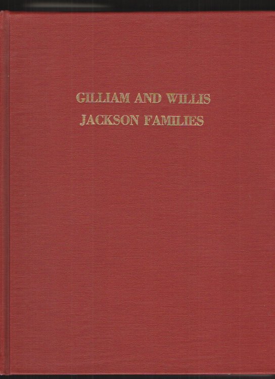 Gilliam and Willis Jackson Families