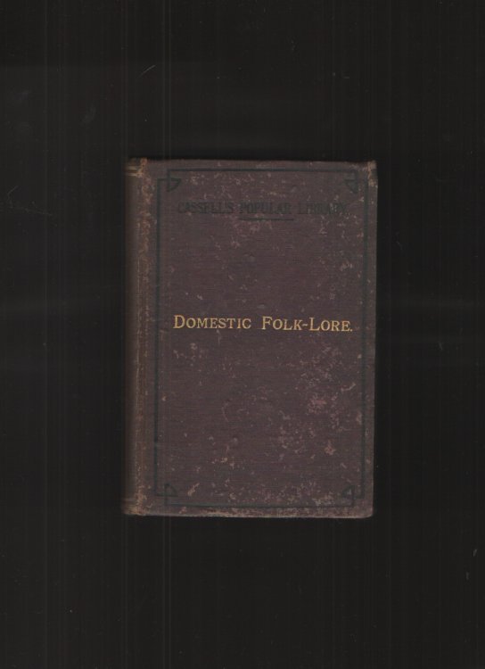 Domestic Folk-Lore