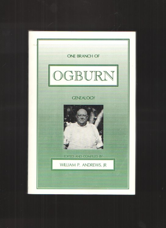 One Branch of Ogburn Genealogy