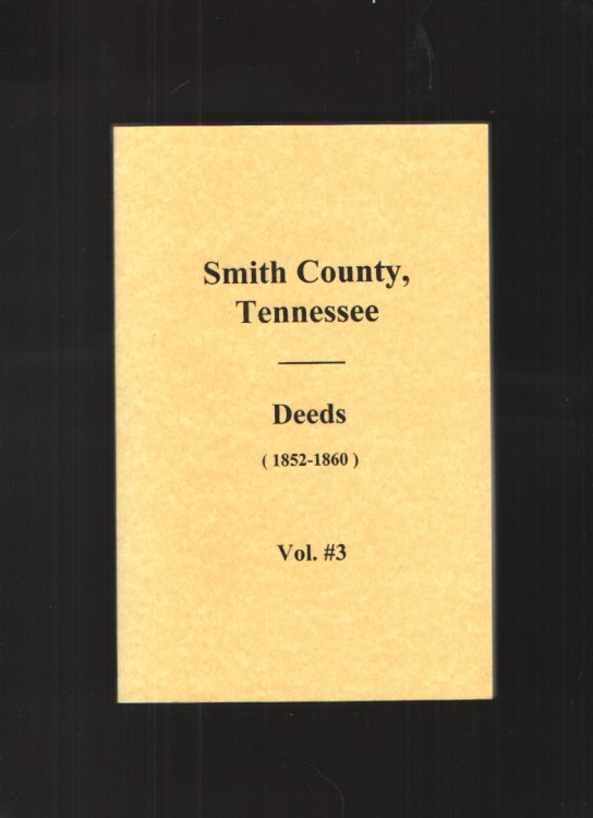 Smith County, Tennessee Deeds Vol. 3