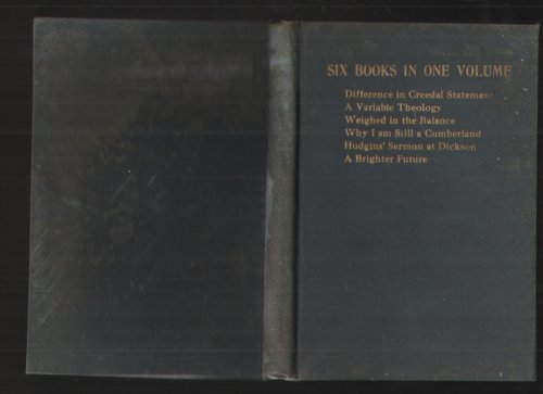 THE DIFFERENCE in CREEDAL STATEMENT between the Confession of Faith of the Presbyterian Church, U. S. A. , and the Cumberland Presbyterian Church