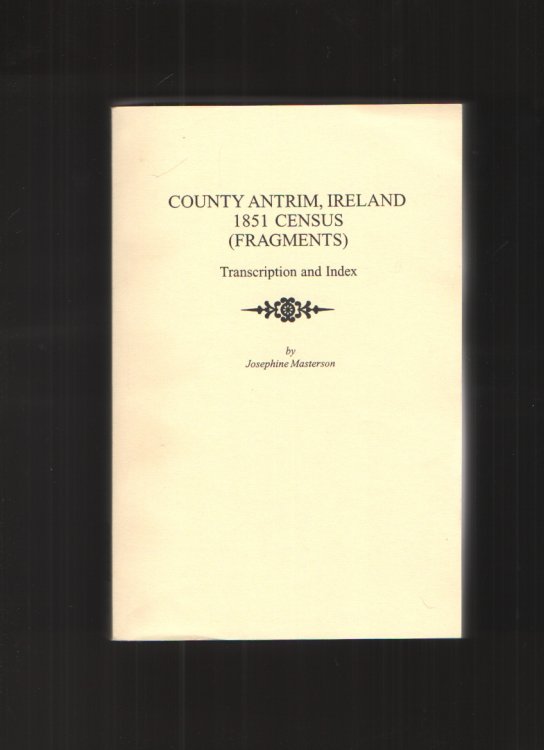 County Antrim, Ireland, 1851 Census Transcription and Index