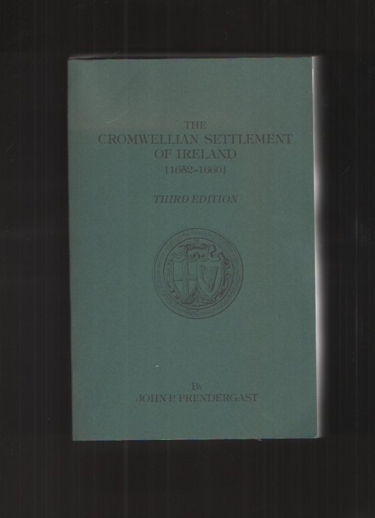 The Cromwellian Settlement of Ireland [1652-1660]
