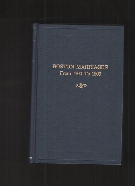 Boston Marriages from 1700 to 1809