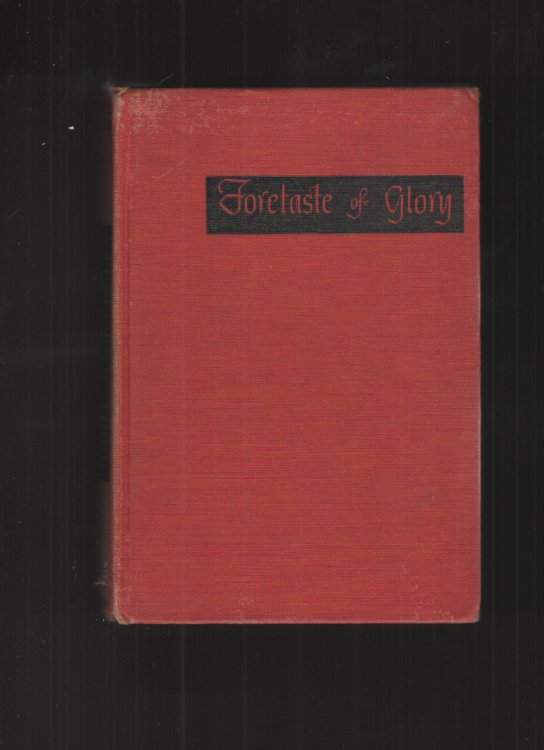 Foretaste of Glory,