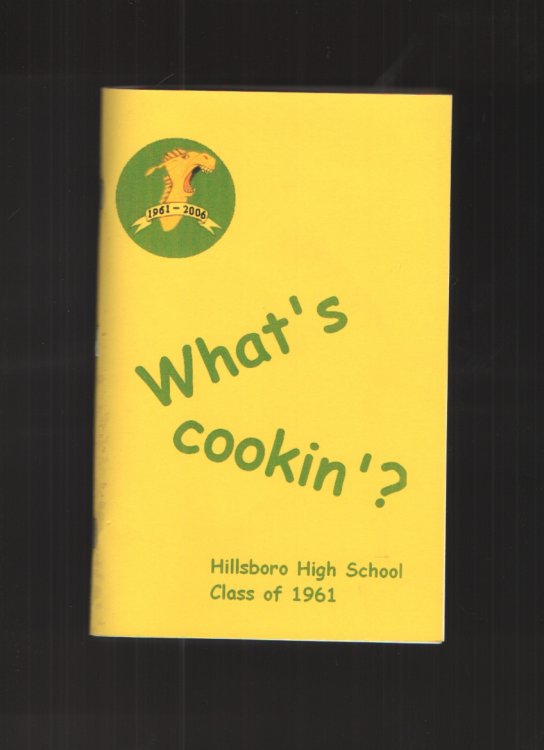 What's Cookin Hillsboro High School , Class of 1961