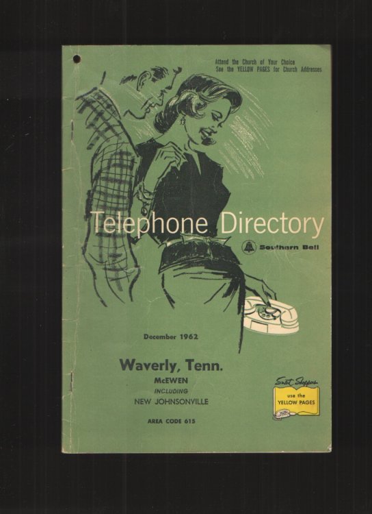 Telephone Directory, December 1962, Waverly, Tenn. , Mcewen Including New Johnsonville