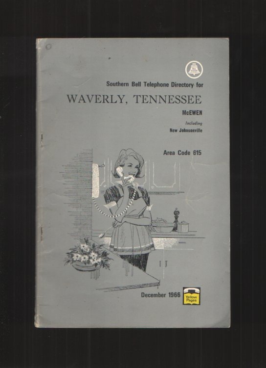 Telephone Directory, December 1966, Waverly, Tenn. , Mcewen Including New Johnsonville