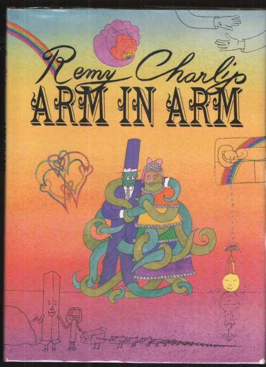Arm in Arm A Collection of Connections, Endless Tales, Reiterations, and Other Echolalia