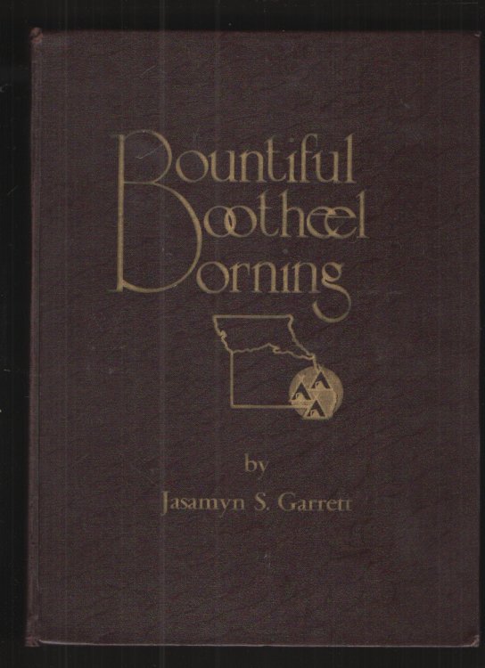 Bountiful Bootheel Borning