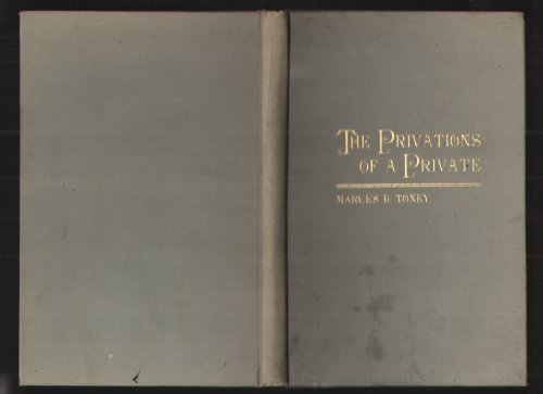The Privations of a Private - First Edition