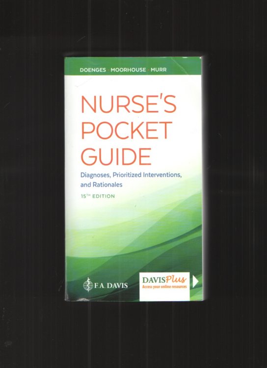 Nurse's Pocket Guide Diagnoses, Prioritized Interventions and Rationales