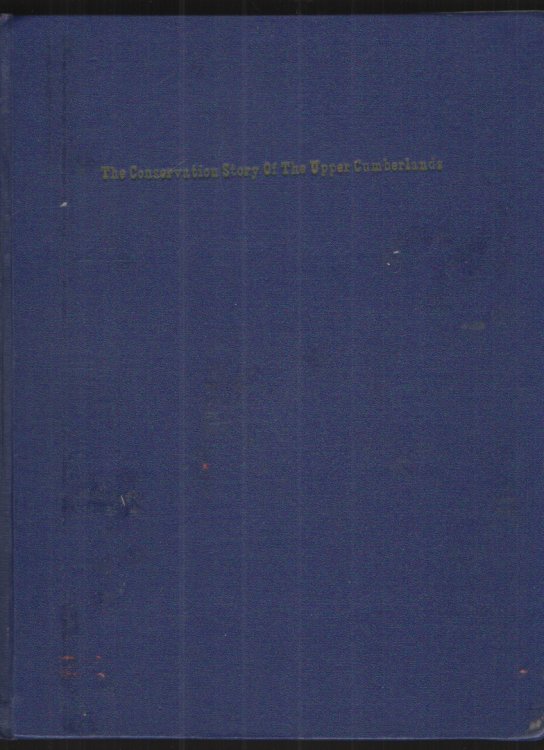 The Conservation Story of the Upper Cumberlands
