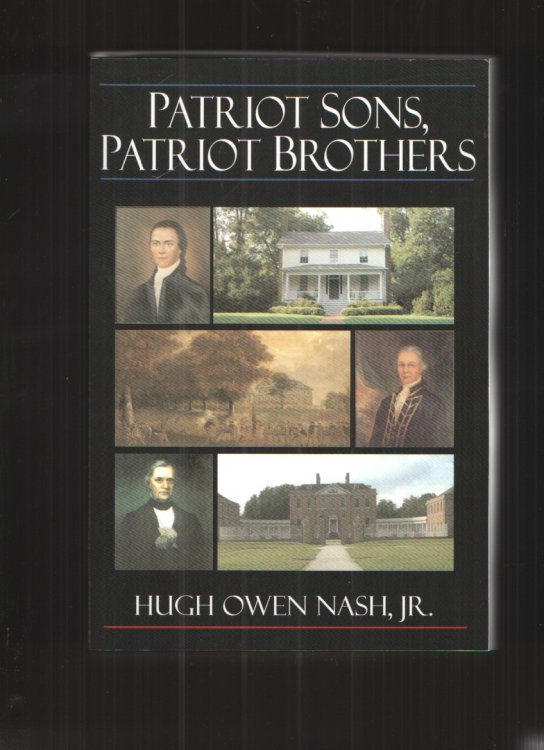 Patriot Sons, Patriot Brothers