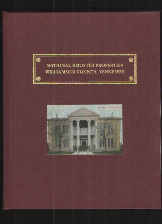 National Register of Historic Properties Williamson County, Tennessee