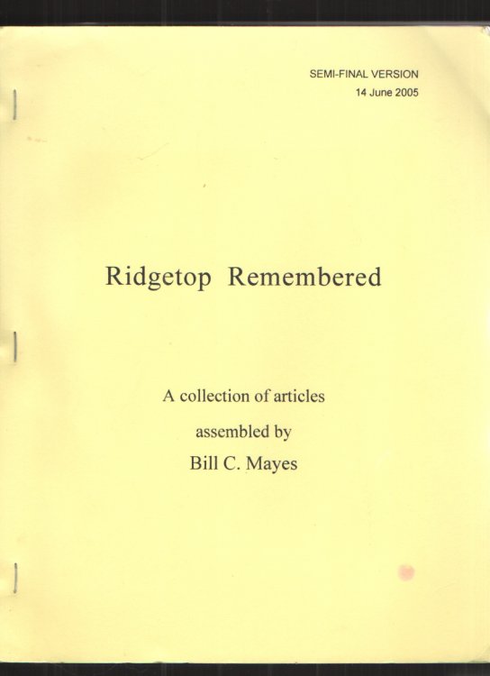 Ridgetop Remembered - Semi Final Version A Collection of Articles