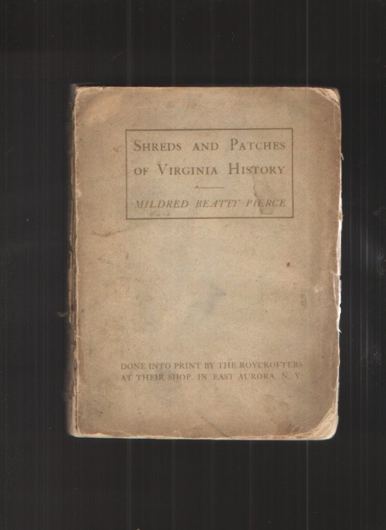Shreds and Patches of Virginia History