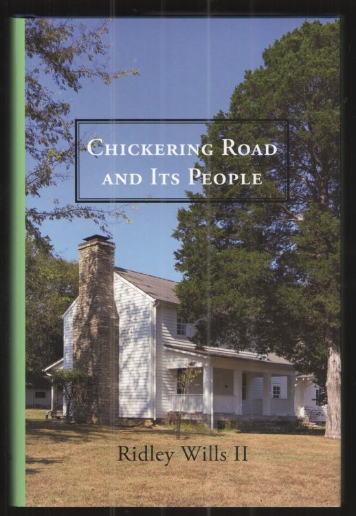 Chickering Road and its People