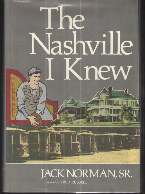 The Nashville I Knew