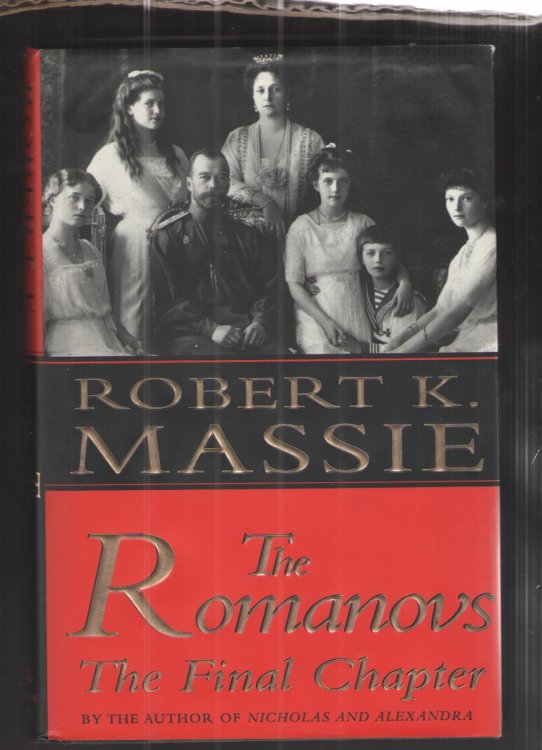 Image for The Romanovs: the Final Chapter The Romanovs: the Final Chapter