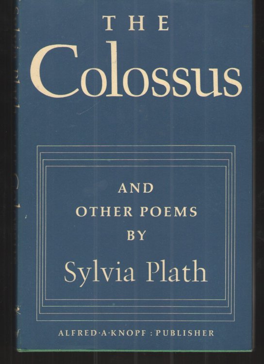 The Colossus And Other Poems by Sylvia Plath