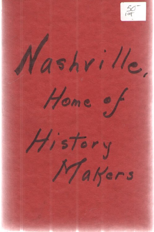 Nashville: the Home of History Makers
