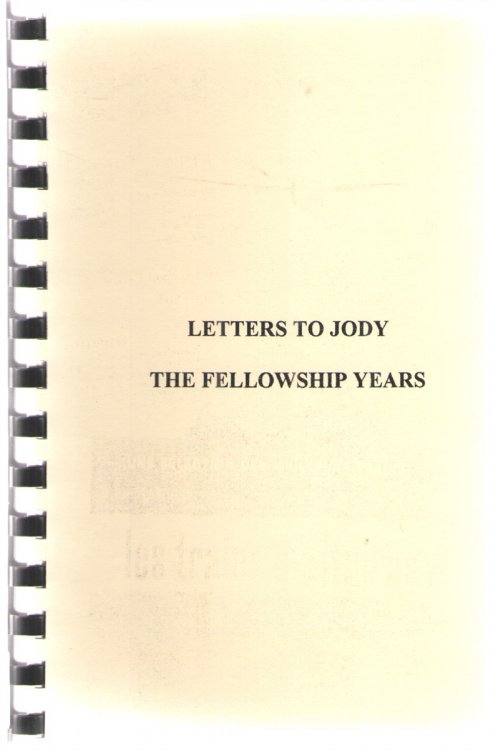 Letters to Jody - the Fellowship Years