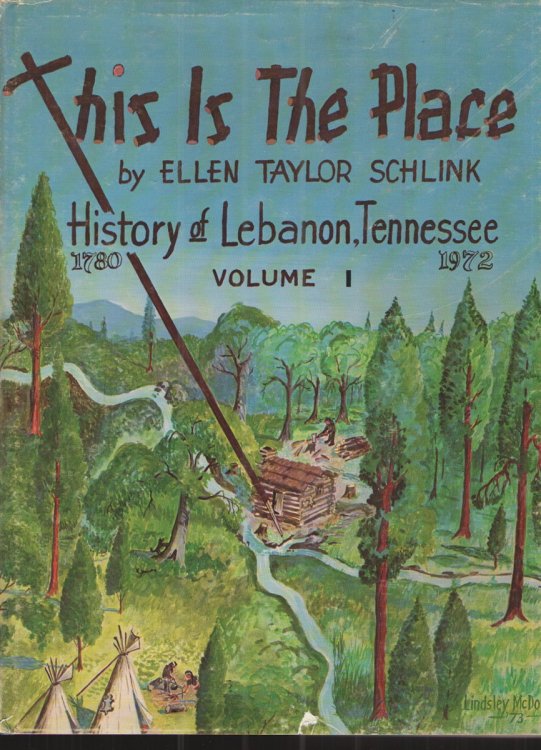 This is the Place : History of Lebanon, Tennessee 1780-1972