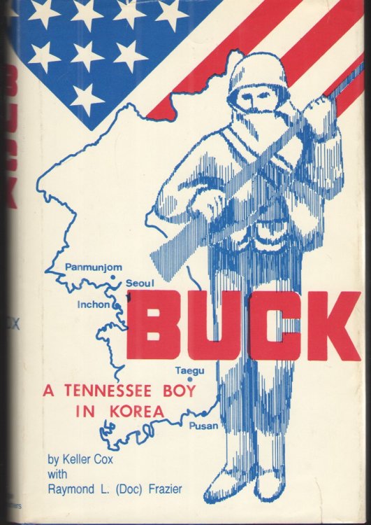 Buck: a Tennessee Boy in Korea